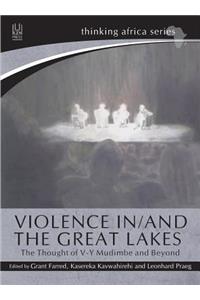 VIOLENCE IN/AND THE GREAT LAKES