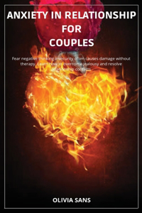 Anxiety in Relationship for Couples