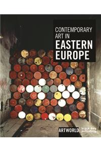 Contemporary Art in Eastern Europe