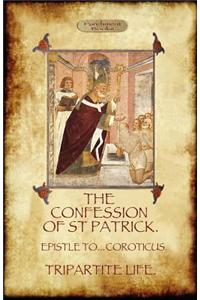 Confession of Saint Patrick (Confessions of St. Patrick)
