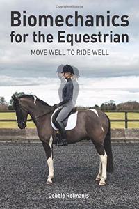 Biomechanics for the Equestrian