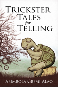Trickster Tales for Telling
