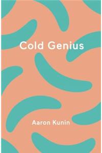 Cold Genius