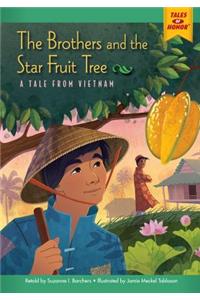 The Brothers and the Star Fruit Tree
