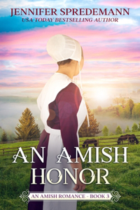 Amish Honor (King Family Saga - 3)