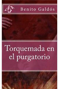 Torquemada En El Purgatorio