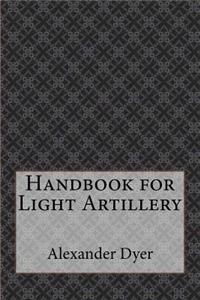 Handbook for Light Artillery