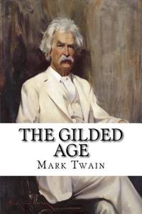 The Gilded Age