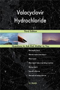 Valacyclovir Hydrochloride; Third Edition