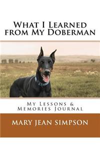 What I Learned from My Doberman