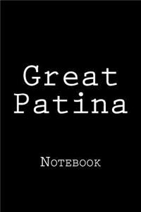 Great Patina: Notebook, 150 lined pages, 6" x 9", softcover