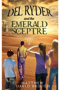 Del Ryder and the Emerald Sceptre