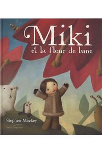 Miki Et La Fleur de Lune