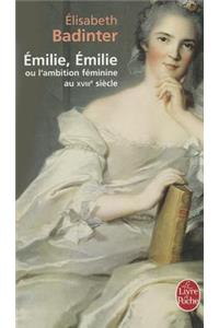 Emilie, Emilie