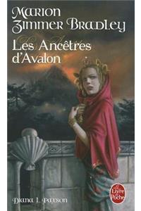 Le Cycle d'Avalon 5/Les Ancetres d'Avalon