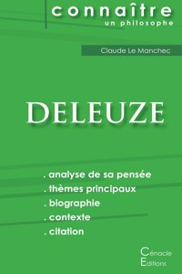 Comprendre Deleuze (analyse complète de sa pensée)