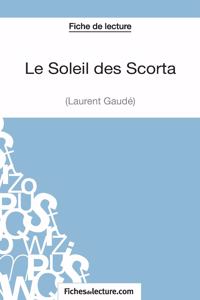 Soleil des Scorta de Laurent Gaudé (Fiche de lecture)