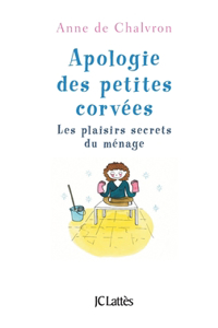 Apologie des petites corvées