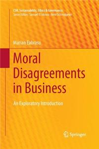 Moral Disagreements in Business