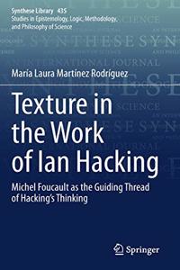 Texture in the Work of Ian Hacking