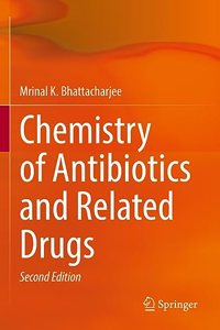 Chemistry of Antibiotics and Related Drugs
