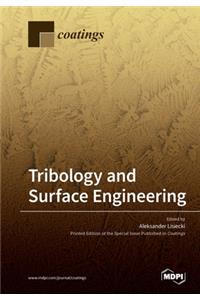 Tribology and Surface Engineering