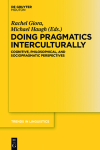 Doing Pragmatics Interculturally