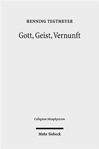 Gott, Geist, Vernunft