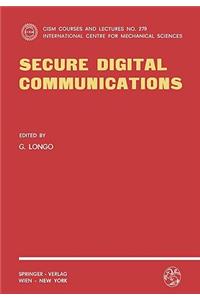 Secure Digital Communications