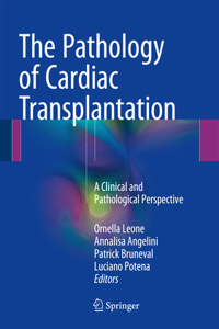 Pathology of Cardiac Transplantation