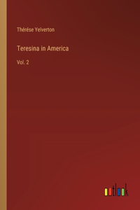 Teresina in America