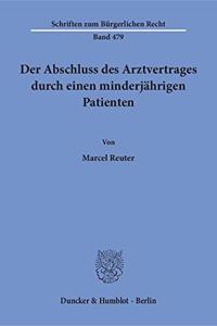 Der Abschluss Des Arztvertrages Durch Einen Minderjahrigen Patienten