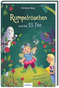 Rumpelroschen und die 13. Fee