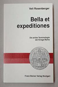 Bella Et Expeditiones