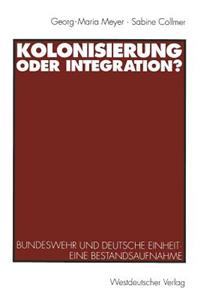 Kolonisierung Oder Integration?