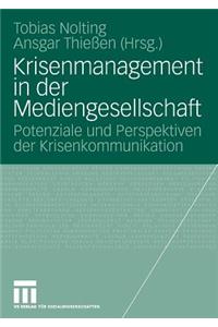 Krisenmanagement in Der Mediengesellschaft