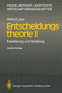 Entscheidungstheorie II