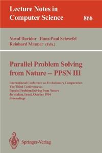 Parallel Problem Solving from Nature - Ppsn III