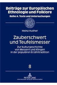 Zauberschwert Und Teufelsmesser