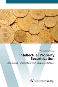 Intellectual Property Securitization