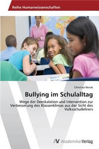 Bullying im Schulalltag