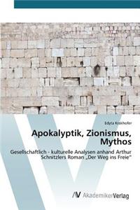 Apokalyptik, Zionismus, Mythos