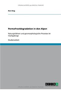 Permafrostdegradation in den Alpen