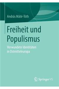 Freiheit Und Populismus