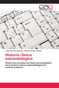 Historia clínica estomatológica