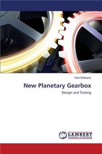 New Planetary Gearbox