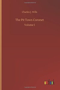 Pit Town Coronet