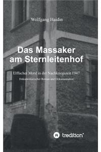 Das Massaker am Sternleitenhof