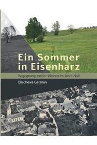 Ein Sommer in Eisenharz