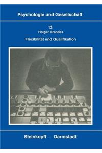 Flexibilität Und Qualifikation